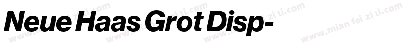 Neue Haas Grot Disp字体转换